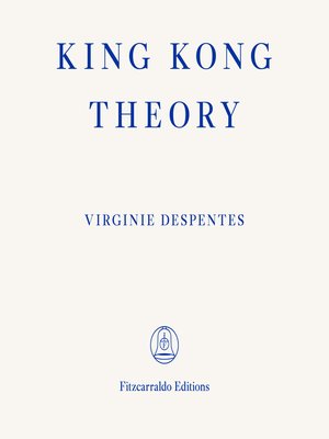 cover image of King Kong Theory (unabridged)